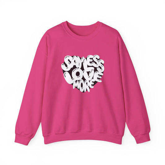 Love More Crewneck